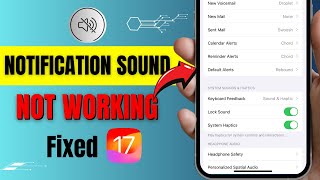 iPhone Message Notification Sound Not Working On IOS 16 2023 [upl. by Anertac]