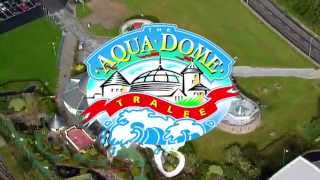 AQUADOME TRALEE CO KERRY [upl. by Yves640]