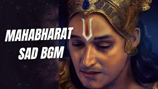 Mahabharat sad bgminstrumental [upl. by Gnidleif]