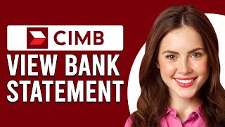 How To View CIMB Bank Statement How To Download Or Get CIMB Bank Statement [upl. by Elletnwahs]