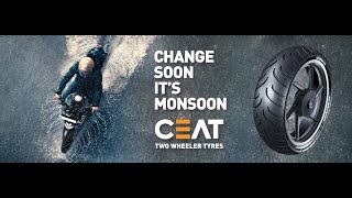 CEAT 2Wheeler  Change Soon It’s Monsoon [upl. by Odravde]