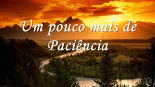 Paciência A vida é tão rara lenine [upl. by Alihs]