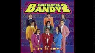 Bandy2  Todo lo que hagolo hago por Ti [upl. by Inek]