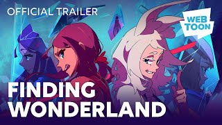 Finding Wonderland Official Trailer  WEBTOON [upl. by Catina168]