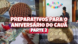 PREPARATIVOS PARA ANIVERSÁRIO DE 1 ANO  PARTE2 [upl. by Toogood]