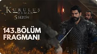 Kuruluş Osman 143Bölüm Fragmanı [upl. by Arihppas]