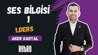 1 Ses Bilgisi  1  Aker KARTAL  2025 [upl. by Jacobsohn304]