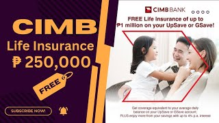 cimbbank of the PHILIPPINES FREE LIFE INSURANCE  Up to 250000  UPSAVE AND GSAVE ACCOUNTS [upl. by Einor249]