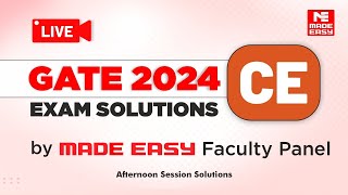 GATE 2024 Civil Afternoon Session  LIVE Solutions  CE Paper Analysis  By MADE EASY Faculty Panel [upl. by Odlonra]