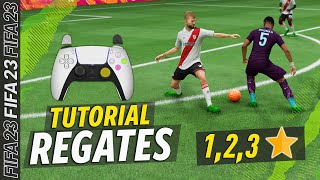 FIFA 23  REGATES MÁS EFECTIVOS  1 2 y 3⭐FILIGRANAS  TUTORIAL🎮✅ [upl. by Saeger]