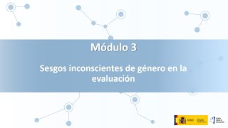 Módulo 3 Sesgos inconscientes de género en la evaluación [upl. by Borlow]