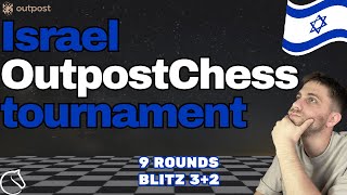 Israel Outpost Chess Tournament [upl. by Gudrin565]