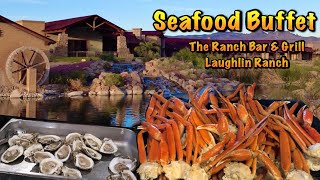 Seafood FEAST Buffet  The Ranch Bar amp Grill at Laughlin Ranch  Best DEAL [upl. by Sollie]