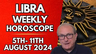 Libra Horoscope  Weekly Astrology  5th to 11th August 2024 [upl. by Suanne]