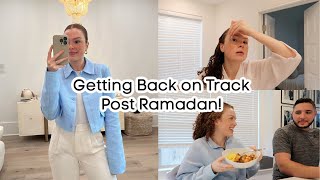 Getting Back On Track After Ramadan  Prepping For Vacation [upl. by Flori]