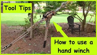 Tool Tip How to use a Come Along  Hand Winch [upl. by Rawdon]