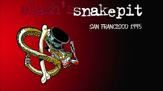 Slashs Snakepit  Good To Be Alive San Francisco 1995 [upl. by Shannan]