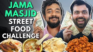 Rs 1000 Jama Masjid Street Food Challenge  The Urban Guide [upl. by Selia]