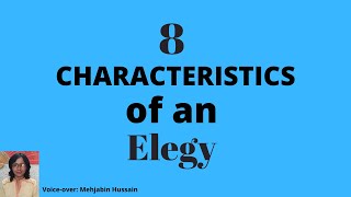 8 Characteristics of an Elegy [upl. by Daub782]