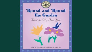 Round and Round the Garden [upl. by Leahplar]