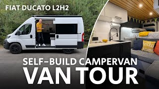 VAN TOUR  UK SelfBuild CAMPERVAN CONVERSION  Fiat Ducato L2H2 [upl. by Ellerud]