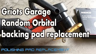 Griots Garage backing pad replacement [upl. by Airotnes285]