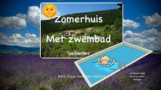 Zomerhuis met Zwembad quotLes Courtiersquot [upl. by Akemed]