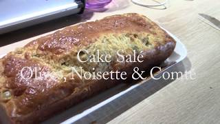 Recette Cake Salé Olives Noisettes amp Comté [upl. by Elleret943]