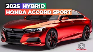 ALLNEW 2025 Honda Accord Sport Hybrid is INSANE Redesign Interior amp Rumor [upl. by Fanchon668]