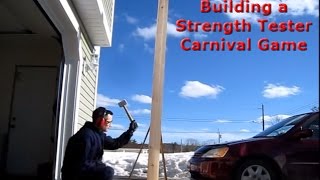 How to Build a Strength Tester Carnival Game [upl. by Spieler]