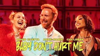 David Guetta AnneMarie Coi Leray  Baby Don’t Hurt Me Official Video [upl. by Jaynes249]