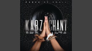 Kabza De Small  Kabza Chant feat Young Stunna Nkosazana Daughter Mthunzi amp Various Artists [upl. by Zindman]