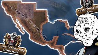 The VICEROYALTY OF NEW SPAIN in HOI4 [upl. by Acireed]