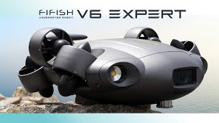 FIFISH V6 EXPERT  Professional Underwater Productivity Solution [upl. by Noiramed369]