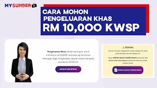 Cara Mohon Pengeluaran Khas KWSP Tutorial Step by Step Jangan Salah Isi Amaun Tak Boleh Tukar Dah [upl. by Ahtnams]