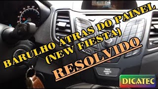 BARULHO NO PAINEL DO NEW FIESTA [upl. by Ielak333]