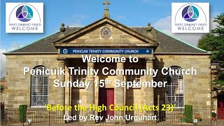 Penicuik Trinity Community Church Sunday Service 15th September 2024 [upl. by Seidnac]