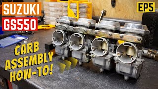 Suzuki GS550 Carburetor Assembly HOWTO  GS550 Revival EP5 [upl. by Nnawtna]