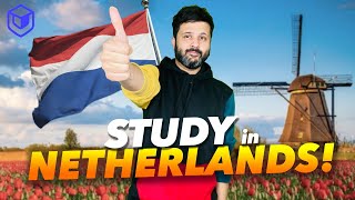 Study in Netherlands 2022 Tuition Fees  Living Costs  JOBS  Leap Scholar [upl. by Rexer]