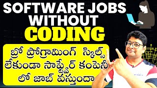 Software Jobs without Programming in Telugu Top 9 Highest Paying Non Technical Jobs NO coding Jobs [upl. by Henebry198]