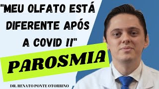 Meu olfato está diferente após o COVID l Dr Renato Ponte [upl. by Zack370]