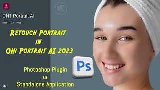 How to Retouch Portrait in ON1 Portrait AI 2023 [upl. by Neltiak]