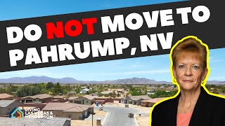 Why You Should NOT Move to Pahrump NV [upl. by Heathcote]