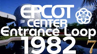 EPCOT  Epcot Center Entrance Loop 1982 [upl. by Sokil654]