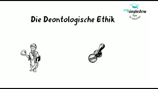 Ethische Modelle Die Deontologische Ethik [upl. by Nodab]