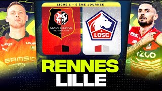 🔴 RENNES  LILLE  Gros choc au Roazhon Park avant lEurope  srfc vs losc   LIGUE 1  LIVEDIRECT [upl. by Krahmer]