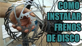 Cómo Instalar y Ajustar Frenos En Tu Bici  Tutorial  Frenos de Disco PARTE 1 [upl. by Mei]