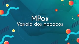 Mpox  Varíola dos macacos  Brasil Escola [upl. by Jethro]