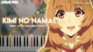 Kimi no Namae Your Name  Tate no Yuusha no Nariagari ED synthesia piano tutorial Chiai Fujikawa [upl. by Farver]