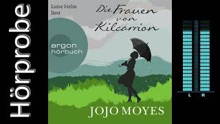 Jojo Moyes Die Frauen von Kilcarrion Hörprobe [upl. by Onfroi]